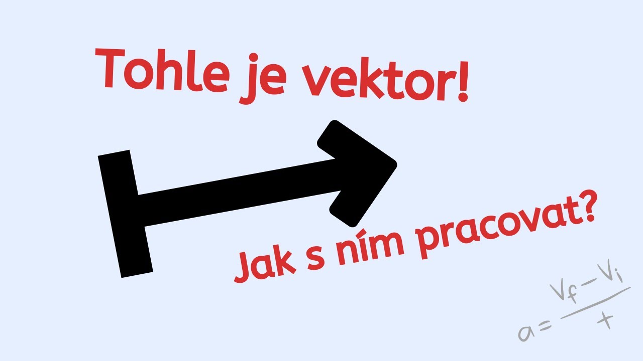 Jak skládat vektory? | Fyzika