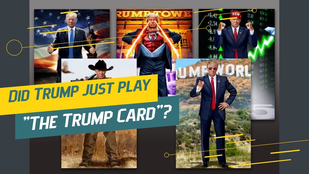 Did DJT play the "Trump Card"? YouTube