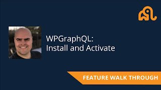 WPGraphQL: Install and Activate