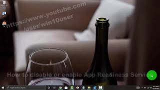 Windows 10 Home : How to disable or enable App Readiness Service