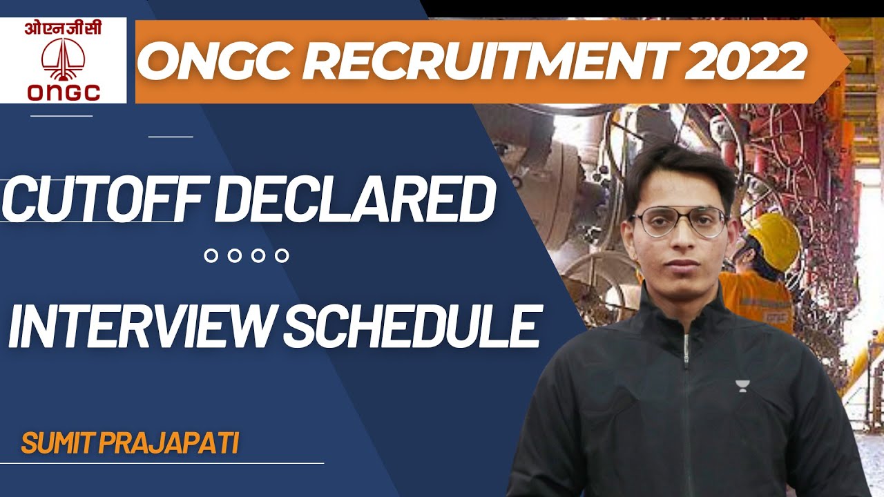 ONGC Recruitment 2022 | Cutoff Declared | Interview Schedule | Sumit Prajapati