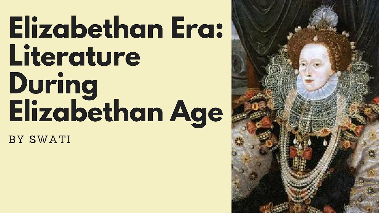 The Elizabethan Golden Age 3 Facts