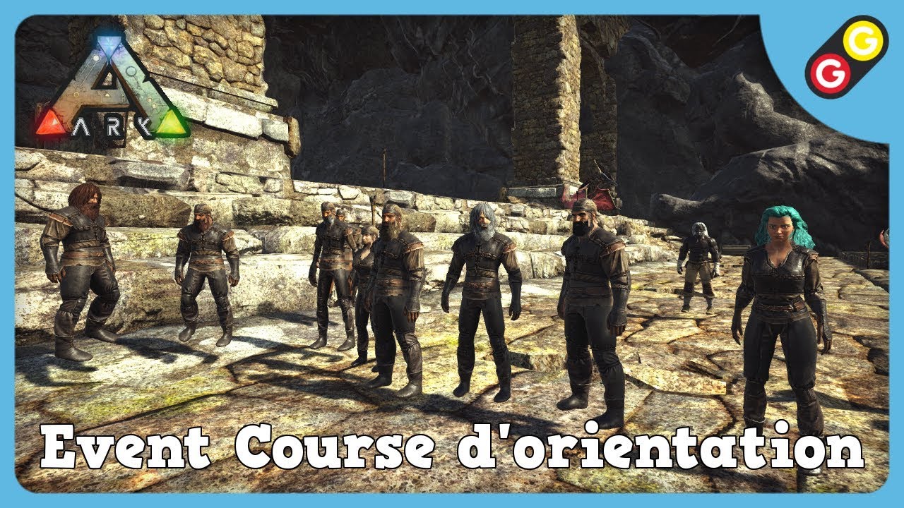 ARK : Survival Evolved - Event Course d'orientation [FR] - YouTube