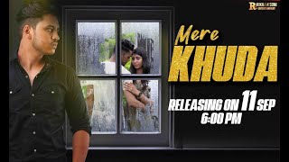 Mere Khuda Teaser Zordar Gautam Nain Hindi Song 2020