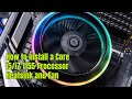 How to Install a Core i3 i5 i7 1155 Processor Heatsink and Fan