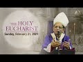 The Holy Eucharist – Sunday, February 21 | Archdiocese of Bombay