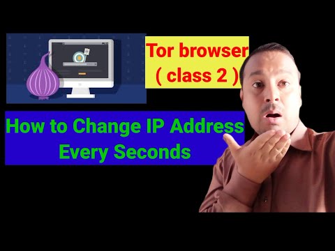 How To Ip Address Change In Tor Browser Every Second |Tor Browser Class 2