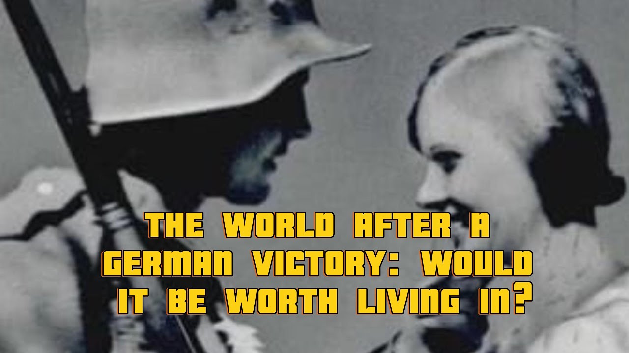 What if Germany had won World War II? The Answer to that question might