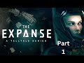 The Expanse A New Telltale Series  - Episode 1 No Commentary (Full Part)