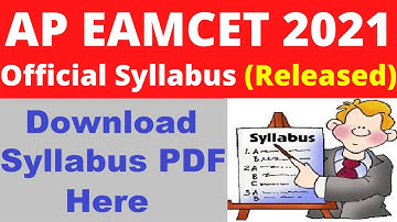AP EAMCET 2021 Syllabus (Released) - Check & Download AP EAMCET 2021 Syllabus PDF