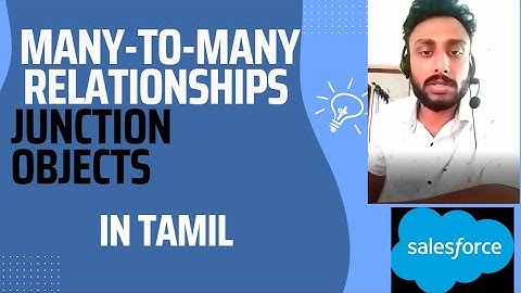 5 Many-to-Many Relationships in Salesforce with Junction Objects