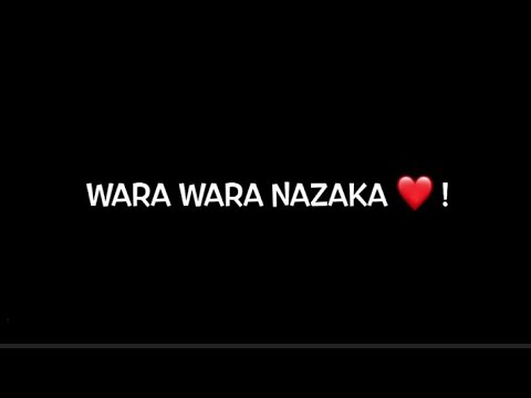 Wara Wara NaZaka  Pashto Song  Black Screen Status