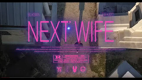 Blkswn - Next Wife (Remix) Ft. Lew Kato