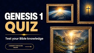 👉🏼Genesis 1 Bible Quiz - part 1| 10 Questions on Creation 