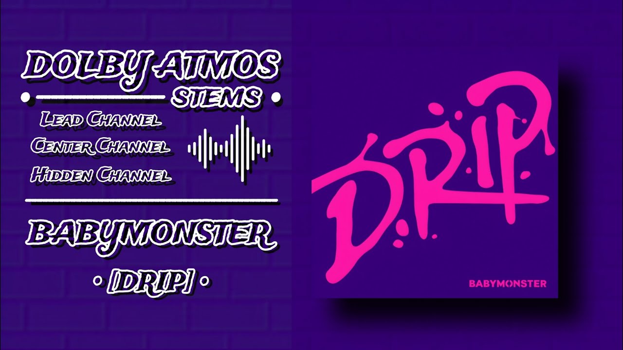 BABYMONSTER - Love, Maybe [Dolby Atmos Stems] + DL