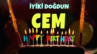 İyi Ki Doğdun Cem - İsimli Doğum Günü Şarkıları