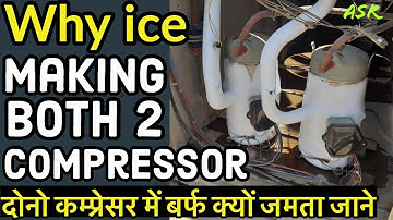 Package Unit 2compressor Full ice making What causes ice on both compressor gas is full Learn Tips