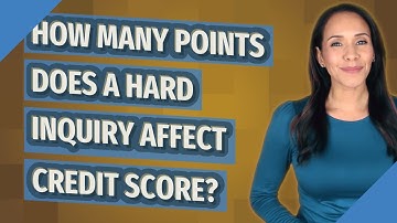 How many points does a hard inquiry affect credit score?