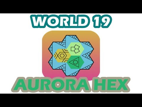 Aurora Hex - World 19 | All Level 1 - 30 | Walkthrough