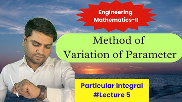 Method of variation of parameter to find particular integral #maths #math