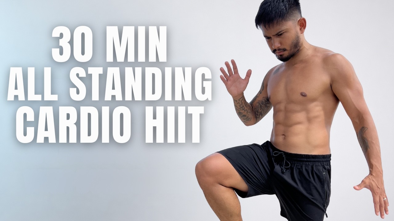 30 MIN Standing Cardio HIIT 🔥 No Equipment Workout To Burn Maximum ...