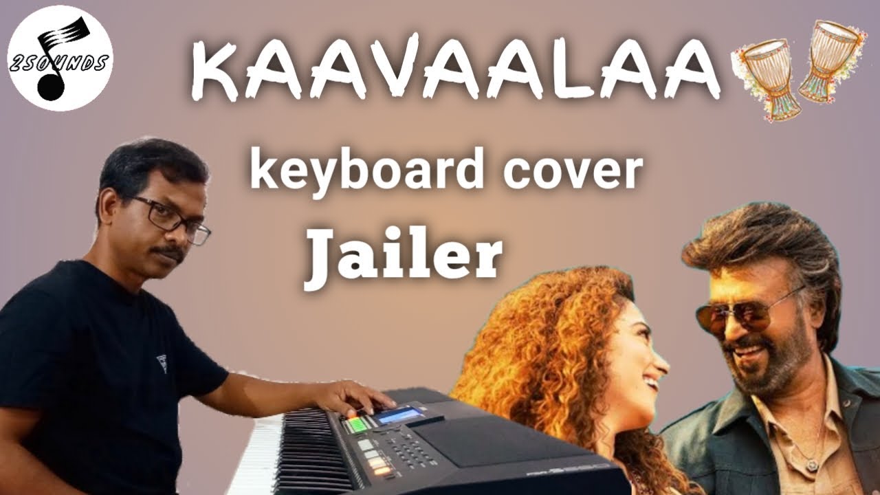 KAAVAALAA | JAILER | Keyboard cover | Superstar Rajinikanth | Anirudh |