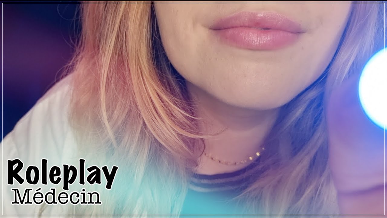 ASMR FRANÇAIS 🌸 ROLEPLAY MEDECIN - 