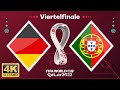 Fussball WM 2022 · Viertelfinale | Deutschland – Portugal (nicht Marokko 😉)