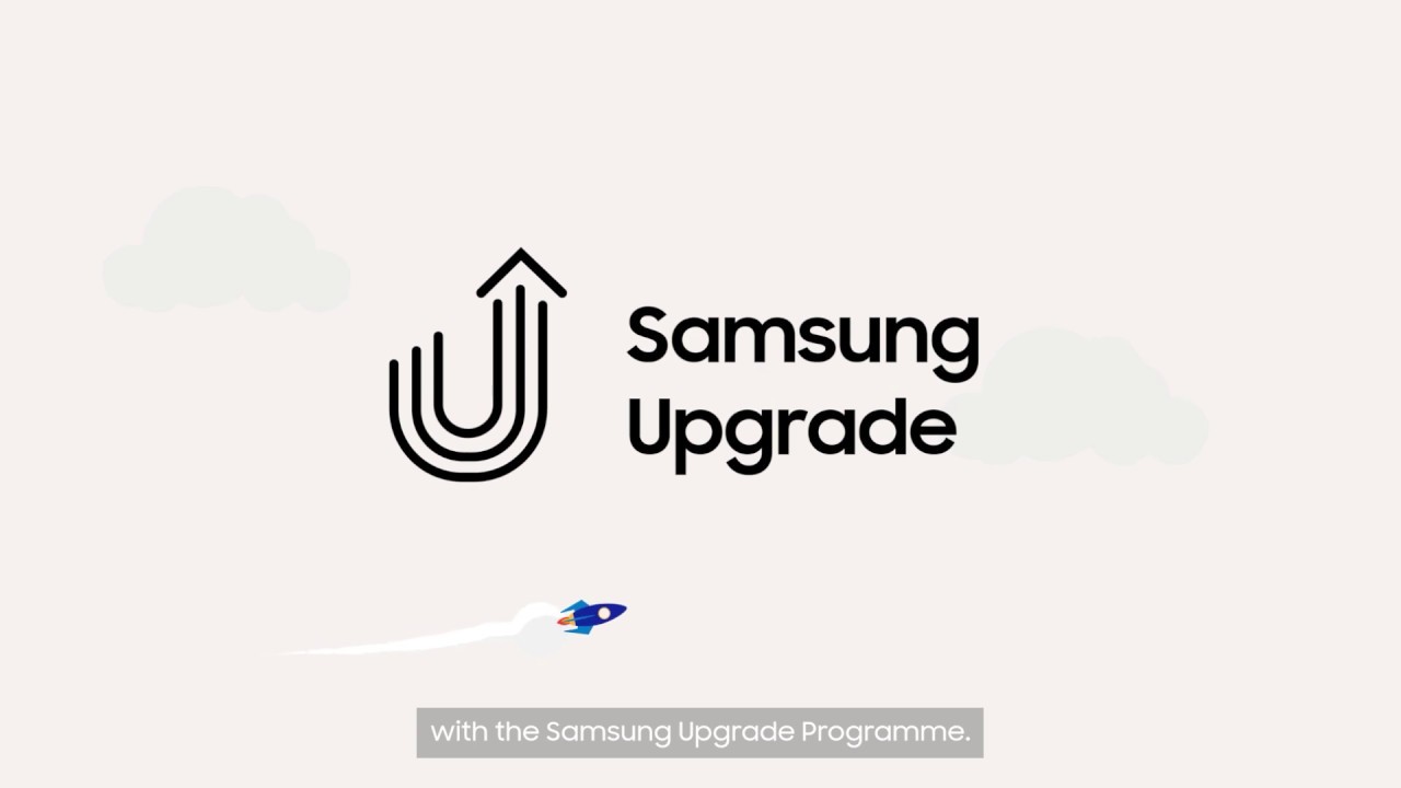 What is Samsung Upgrade Programme?