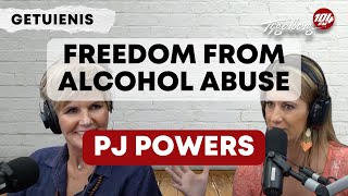 TESTIMONY I Freedom from alcohol abuse I PJ POWERS