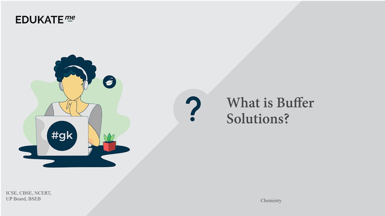 What is Buffer Solutions? - YouTube