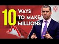 NEXT MARKET CRASH: 10 Ways To Make Millions As An Entrepreneur