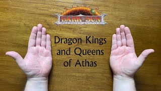 Bud explains... Dragon Kings & Queens of Athas for Dark Sun