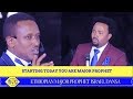 ከዛሬ ጀምሮ YOU ARE MAJOR PROPHET ISRAEL DANSA ANOINTED PROPHET BULA MAJOR PROPHET 14 JAN 2017