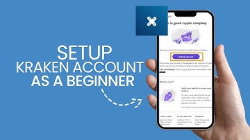 How to Set Up a Kraken Account as a Beginner | Step-by-Step Guide
