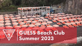 GUESS Beach Clubs | Summer 2023