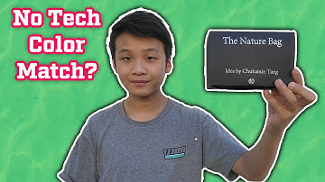 The Nature Bag by Casey Tang and TCC - Review