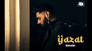 Ijazat - Khiladi Mera Yaar Sajan Tun Falak Shabir Official Music Video