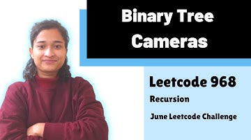 Binary Tree Cameras | Leetcode 968 | Recursion