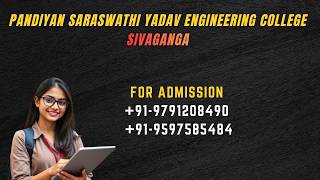PANDIYAN SARASWATHI YADAV ENGINEERING COLLEGE SIVAGANGAI CONTACT 9790218490