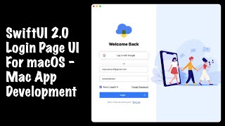 SwiftUI 2.0 macOS Login Page UI - Mac App Development - SwiftUI Tutorials