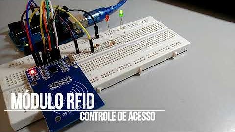 Arduino e Módulo RFID - Controle de Acesso Simples