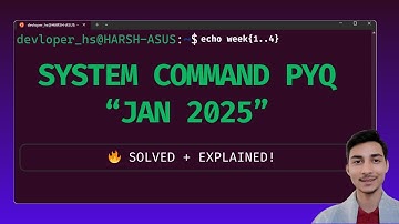 System Commands Quiz 1 Jan 2025 PYQ | Solved Step-by-Step ✅
