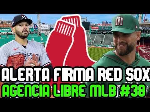 ALERTA RED SOX firman ABRIDOR zurdo, PROYECCIONES de CASAS y CROCHET, MAYER habla AGENCIA LIBRE MLB