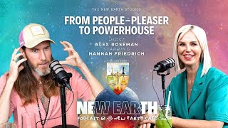 From People-please to Powerhouse | Starring: Hannah Friedrich | Hosted by Alex Roseman