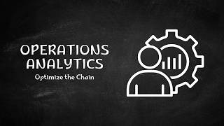 How Data Improves Supply Chains | Operations Analytics in Business
