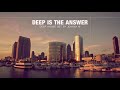 Deep Is The Answer Deep House Set 2017 Mixed By Johnny M