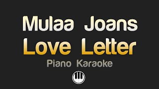 Mulaa Joans - Love Letter (Karaoke) Lower key