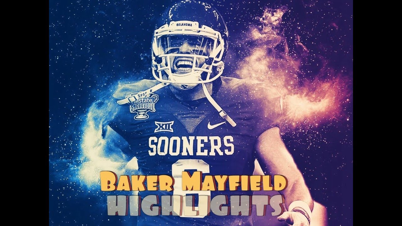 Baker Mayfield 2017-2018 Highlights || Escape Artist 🔥