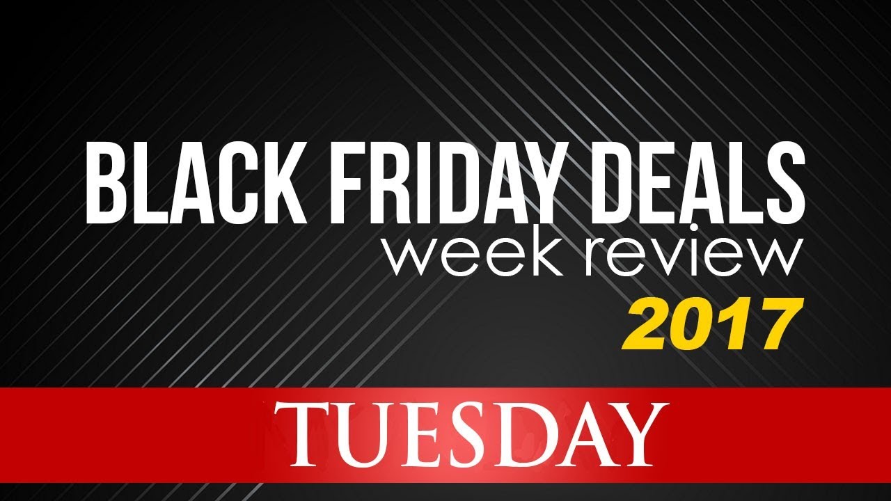 [LIVE] - BLACK FRIDAY DEALS WEEK 2017 REVIEWS - TUESDAY Ft eBay, RDX - Who Started Black Friday Deals On Thursday